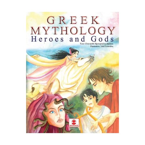 Greek Mythology: Heroes and Gods