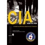 CIA: Η ιστορία των μυστικών αμερικανικών υπηρεσιών