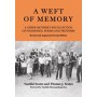 A Weft of Memory