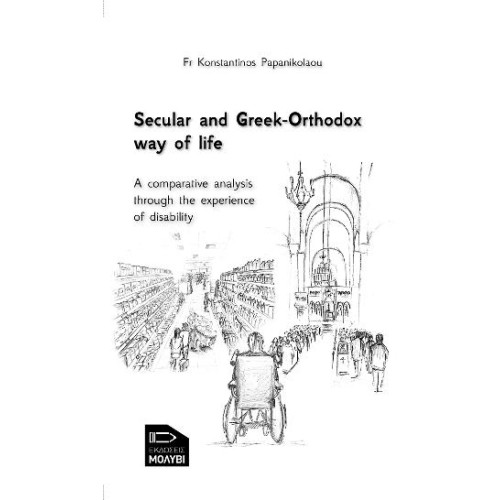 Secular and Greek-Orthodox way of life:a comparative analysis through the experience of disability