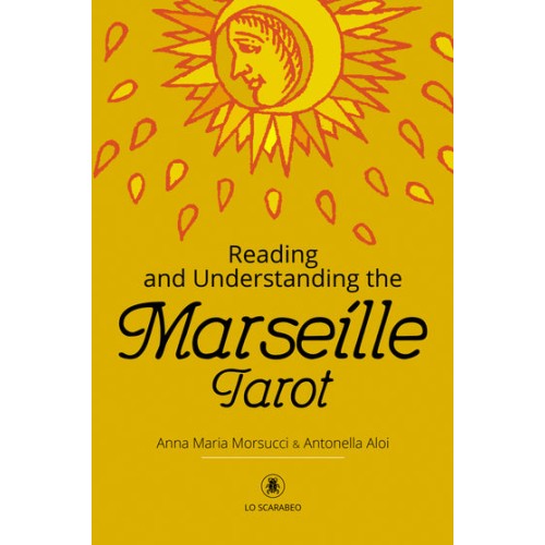 Reading and Understanding The Marseille Tarot
