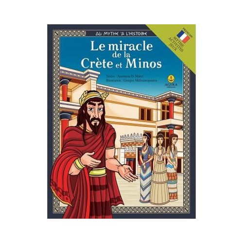 Le miracle de la Crete et Minos