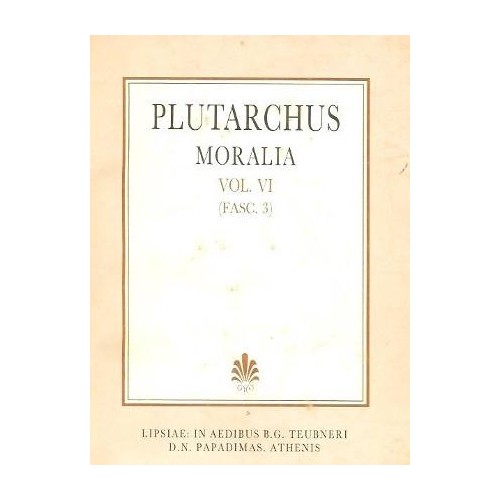 Plutarchi moralia, vol. VI, fasc. 3 (Πλουτάρχου ηθικά, τόμος ΣΤ', τεύχος 3)