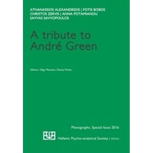 A Tribute to Andr? Green