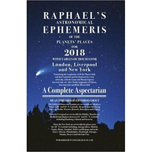 Raphael' s Astronomical Ephemeris 2018