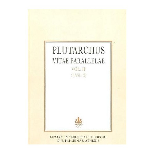 Plutarchi. vitae parallelae, vol. II, fasc. 2 (Πλουτάρχου βίοι παράλληλοι, τόμος Β', τεύχος 2)