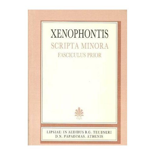 Xenophontis scripta minora, fasc. I (Ξενοφώντος έργα ελάσσονα, τόμος 1)