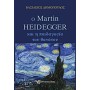 Ο Martin Heidegger και η παιδαγωγία του θανάτου